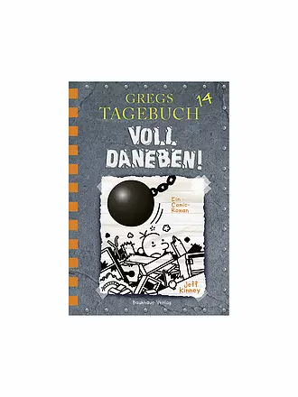 BAUMHAUS VERLAG | Gregs Tagebuch 14 - Voll daneben | 
